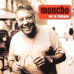 Moncho en La Habana.jpg